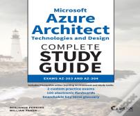 Microsoft Azure Architect Technologies And Design Complete Study Guide