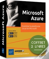 Microsoft Azure - Coffret De 2 Livres : Exploitez La Plateforme Cloud De Microsoft