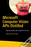 Microsoft Computer Vision Apis Distilled
