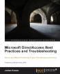 Microsoft Directaccess Best Practices And Troubleshooting - Preview