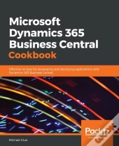 Microsoft Dynamics 365 Business Central Cookbook