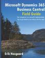 Microsoft Dynamics 365 Business Central Field Guide - Preview