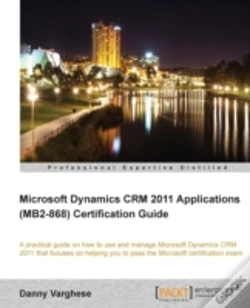 Capa do artigo Microsoft Dynamics Crm 2011 Applications (Mb2868) Certification Guide