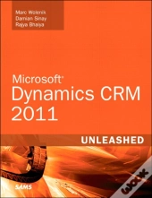 Microsoft Dynamics Crm 2011 Unleashed