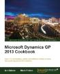 Microsoft Dynamics Gp 2013 Cookbook - Preview
