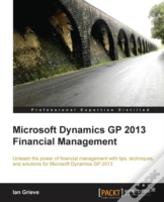 Microsoft Dynamics Gp 2013 Financial Management