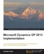 Microsoft Dynamics Gp 2013 Implementation - Preview