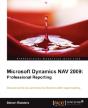 Microsoft Dynamics Nav 2009: Professional Reporting - Preview