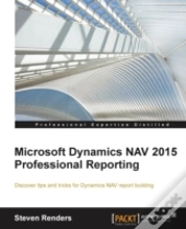 Microsoft Dynamics Nav 2015 Professional Reporting