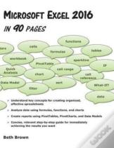 Microsoft Excel 2016 In 90 Pages