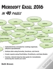 Microsoft Excel 2016 In 90 Pages