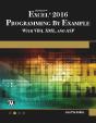 Microsoft Excel 2016 Programming By Example With Vba, Xml, And Asp - Preview