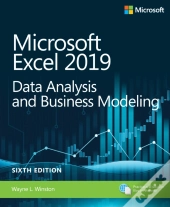 Microsoft Excel 2019 Data Analysis And Business Modeling