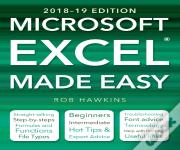 Microsoft Excel Made Easy (2018-19 Edition)