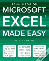 Microsoft Excel Made Easy (2018-19 Edition)