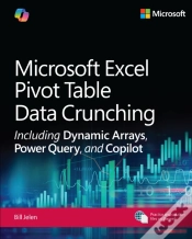 Capa do artigo Microsoft Excel Pivot Table Data Crunching Including Dynamic Arrays, Power Query, And Copilot