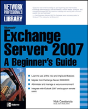 MICROSOFT EXCHANGE SERVER 2007 - Preview