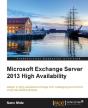 Microsoft Exchange Server 2013 High Availability - Preview