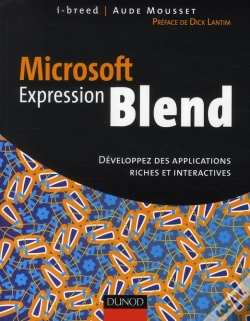 Capa do artigo Microsoft Expression Blend ; Développez Des Applications Riches Et Interactives