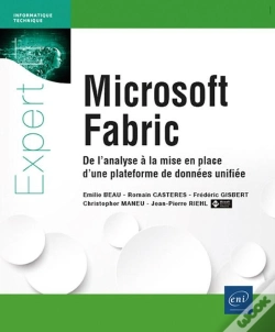Capa do artigo Microsoft Fabric : De L'Analyse À La Mise En Place D'Une Plateforme De Données Unifiée