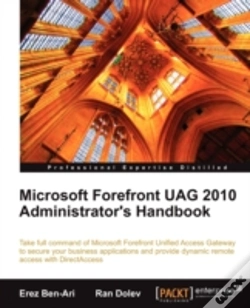 Capa do artigo Microsoft Forefront Unified Access Gateway (Uag) 2010 Administrator'S Handbook