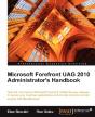 Microsoft Forefront Unified Access Gateway (Uag) 2010 Administrator'S Handbook - Preview