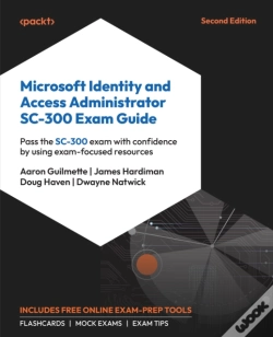 Capa do artigo Microsoft Identity And Access Administrator Sc-300 Exam Guide