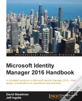 Microsoft Identity Manager 2016 Handbook
