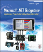Microsoft .Net Gadgeteer: Electronics Projects For Hobbyists And Inventors - Preview