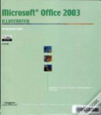 Microsoft Office 2003-Illustrated Introductory