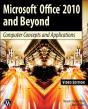 Microsoft Office 2010 And Beyond: Video Edition - Preview
