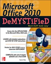 Microsoft Office 2010 Demystified
