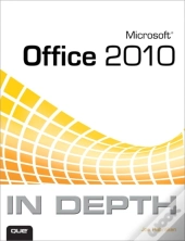 Microsoft Office 2010 In Depth