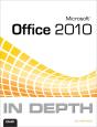Microsoft Office 2010 In Depth - Preview