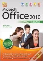 Microsoft Office 2010 Para Todos Nós