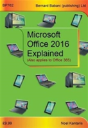 Microsoft Office 2016 Explained - Preview