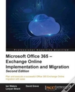 Capa do artigo Microsoft Office 365: Exchange Online Implementation And Migration