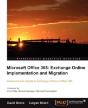 Microsoft Office 365: Exchange Online Implementation And Migration - Preview