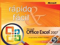 Microsoft Office Excel 2007 - Rápido e Fácil