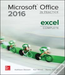 Microsoft Office Excel 2016 Complete: In Practice