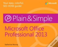 Capa do artigo Microsoft Office Professional 2013 Plain & Simple