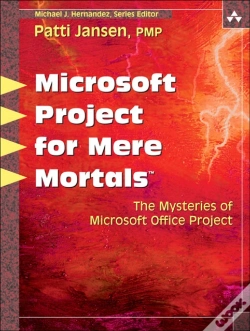 Capa do artigo Microsoft Office Project For Mere Mortals
