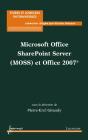 Microsoft Office Sharepoint Server Moss Et Office 2007 Collection Etudeset Logiciels Informatiques - Preview