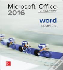Microsoft Office Word 2016 Complete: In Practice