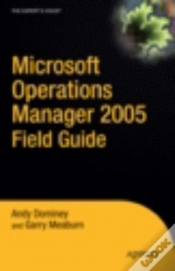 Capa do artigo Microsoft Operations Manager 2005 Field Guide