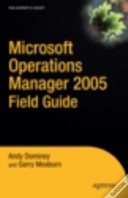 Capa do artigo Microsoft Operations Manager 2005 Field Guide