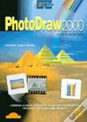 Microsoft PhotoDraw 2000 Para Todos Nós