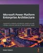 Microsoft Power Platform Enterprise Architecture - Preview