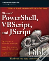Microsoft Powershell, Vbscript And Jscript Bible