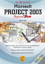 Microsoft Project 2003 Depressa & Bem